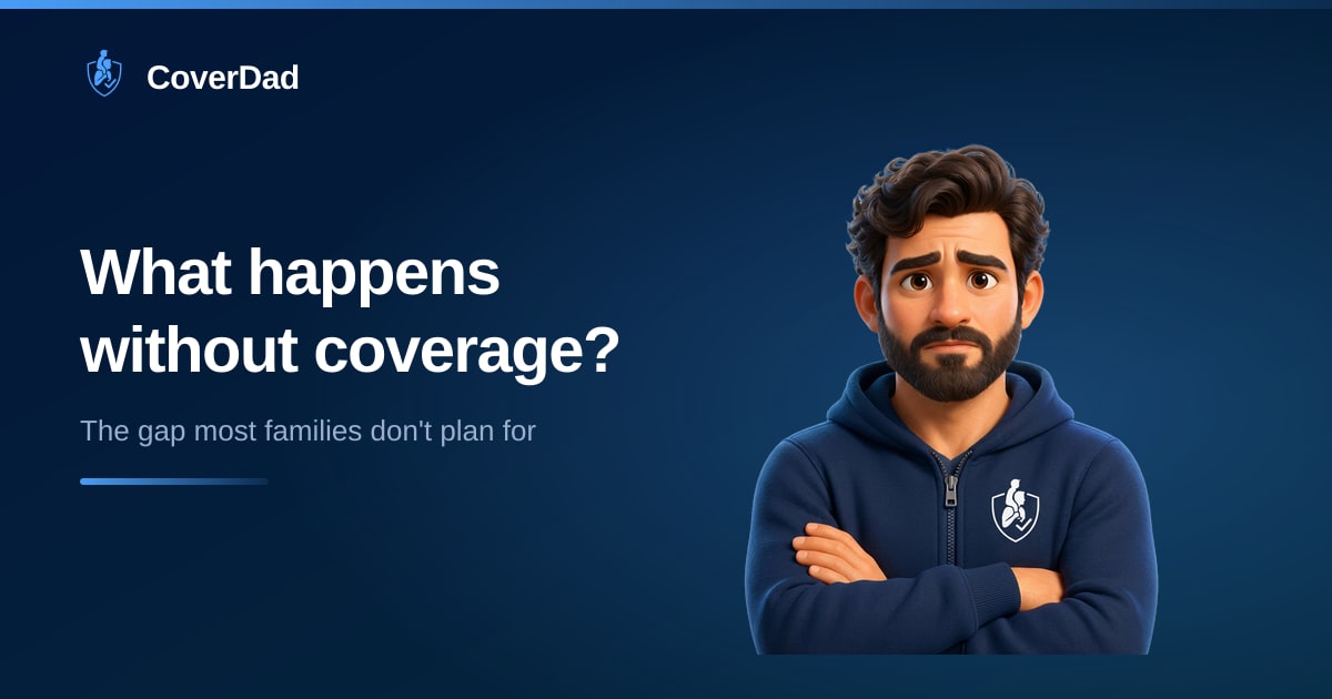 What Happens If I Don't Have Life Insurance?